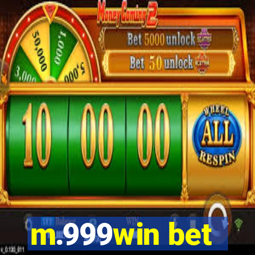 m.999win bet